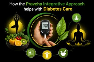 How the Praveha Integrative Approach helps with Diabetes Care